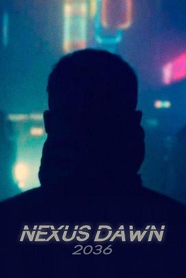 
                                       银翼杀手：2036复制人黎明                                    